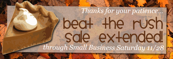 GEEKSOAP'S Beat the Rush sale EXTENDED through Small Business Saturday 11/28!