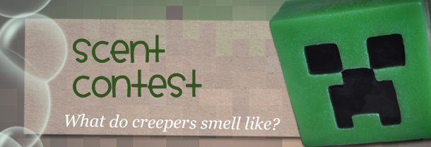 CONTEST! What do Minecraft Creepers SMELL like?